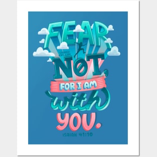 Fear Not With You Isaiah 41:10 Bible Verse Courage Fearless Posters and Art